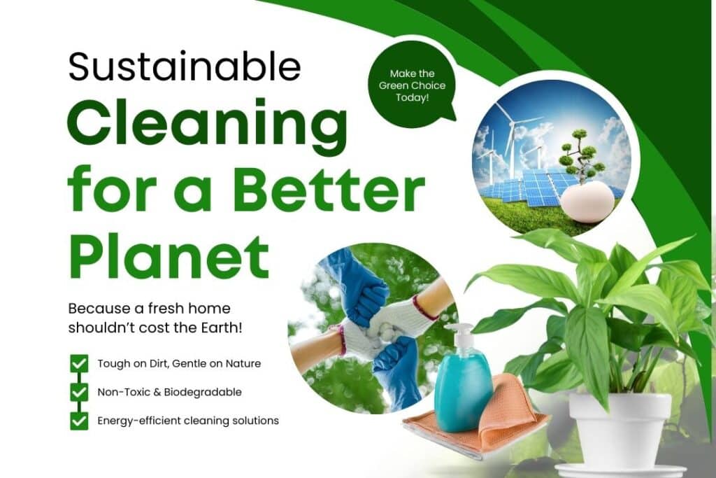 Sustainable cleaning for a better planet